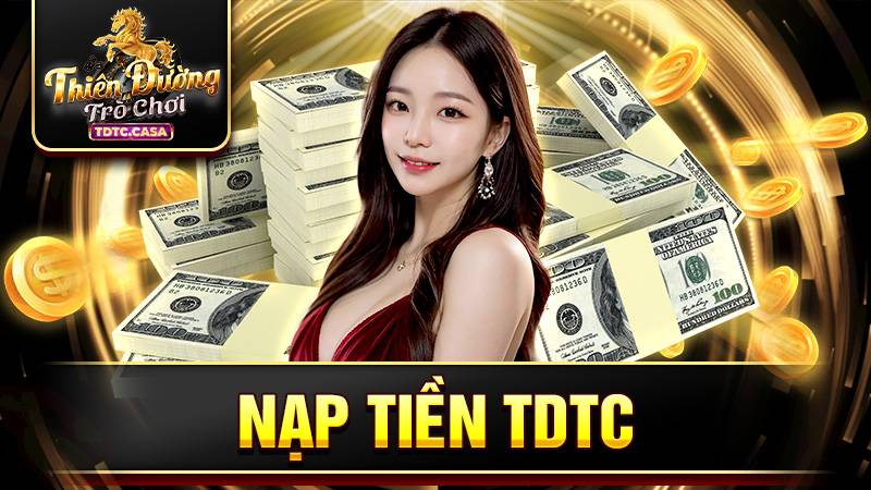 Nạp tiền TDTC: Đơn giản và tiện lợi dưới mọi hình thức 19 Nạp tiền TDTC